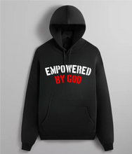 Load image into Gallery viewer, Empowered By God Hoodie