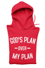 Load image into Gallery viewer, God’s Plan Over My Plan Hoodie