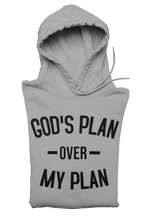 Load image into Gallery viewer, God’s Plan Over My Plan Hoodie