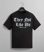 Load image into Gallery viewer, They Not Like Us Tee