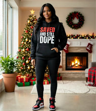 Load image into Gallery viewer, Saved And Still Dope Hoodie