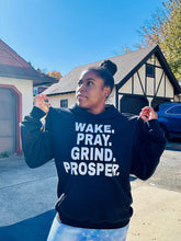 Load image into Gallery viewer, WAKE PRAY GRIND PROSPER Hoodie
