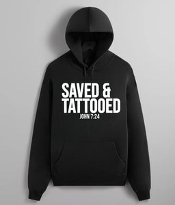 Saved & Tattooed Hoodie