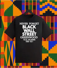 Load image into Gallery viewer, Black Wall Street Tee
