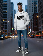 Load image into Gallery viewer, Faith Wins Hoodie
