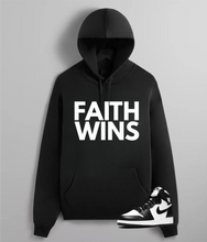 Load image into Gallery viewer, Faith Wins Hoodie
