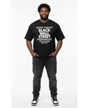 Load image into Gallery viewer, Black Wall Street Tee
