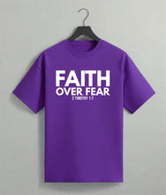 Load image into Gallery viewer, Faith Over Fear Tee
