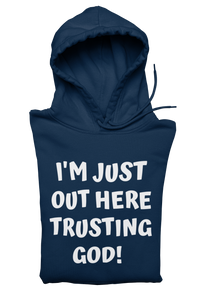 Trusting God Hoodie