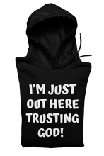 Load image into Gallery viewer, Trusting God Hoodie
