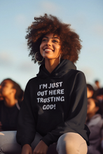 Load image into Gallery viewer, Trusting God Hoodie
