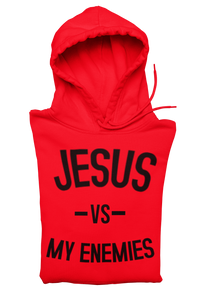 Jesus Vs My Enemies Hoodie