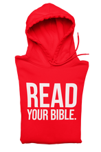 Load image into Gallery viewer, Read Your Bible Hoodie
