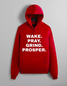 WAKE PRAY GRIND PROSPER Hoodie