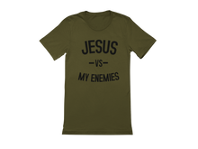 Load image into Gallery viewer, Jesus Vs My Enemies Tee
