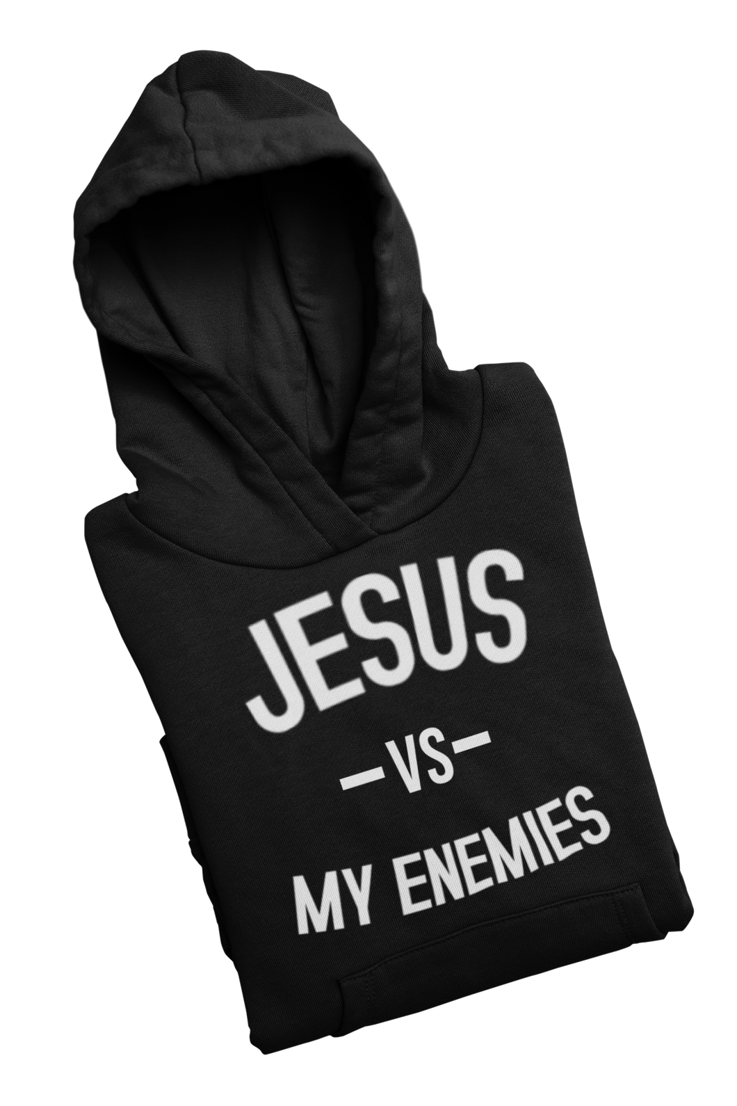 Jesus Vs My Enemies Hoodie