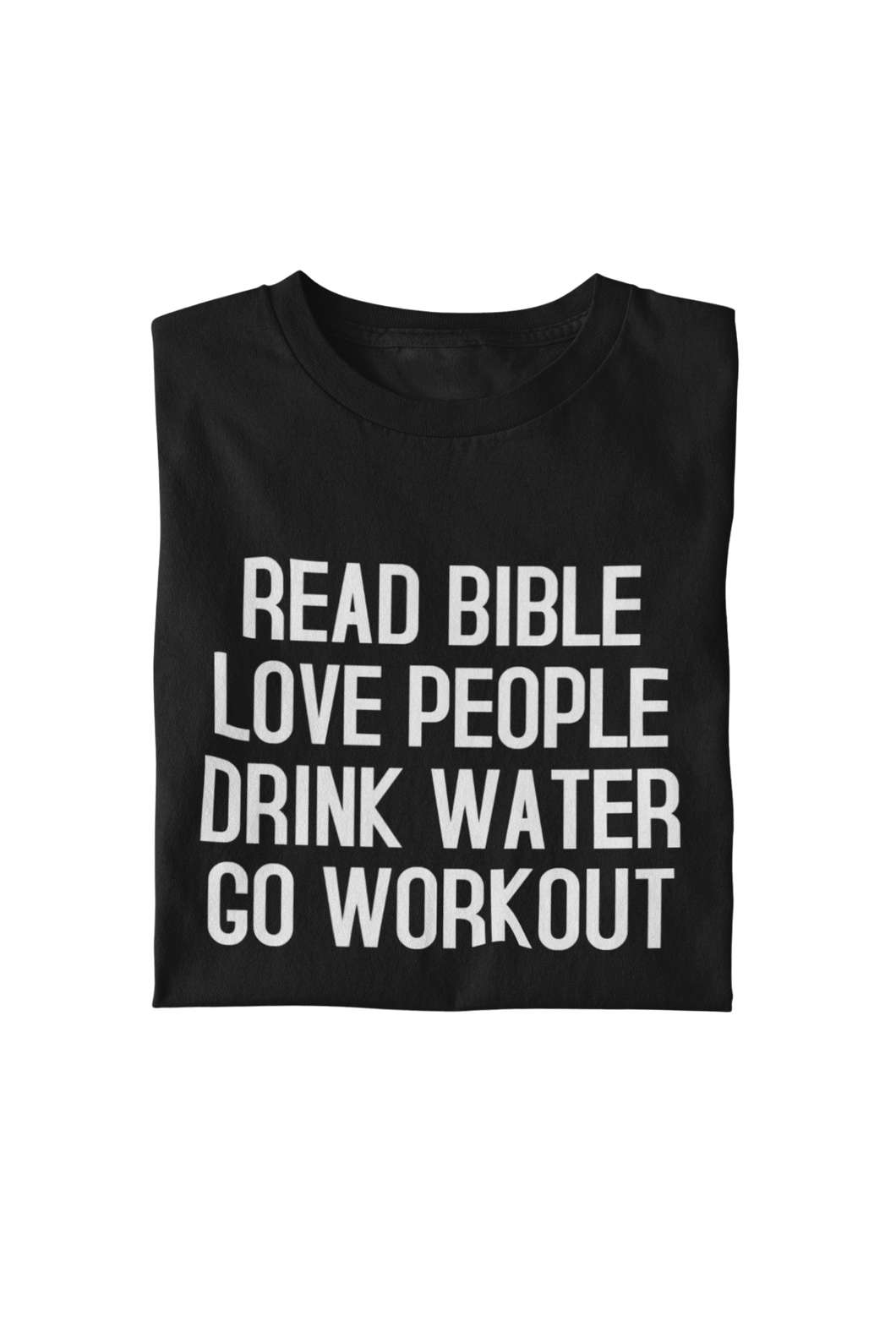 Daily Reminder (Workout) Tee