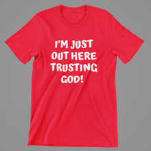 Load image into Gallery viewer, Trusting God Tee
