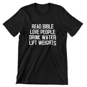 Daily Reminder (Lift Weights) Tee