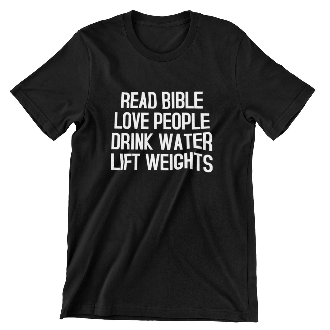 Daily Reminder (Lift Weights) Tee