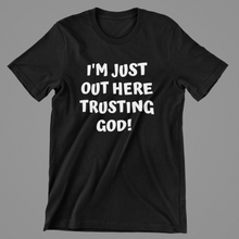 Load image into Gallery viewer, Trusting God Tee
