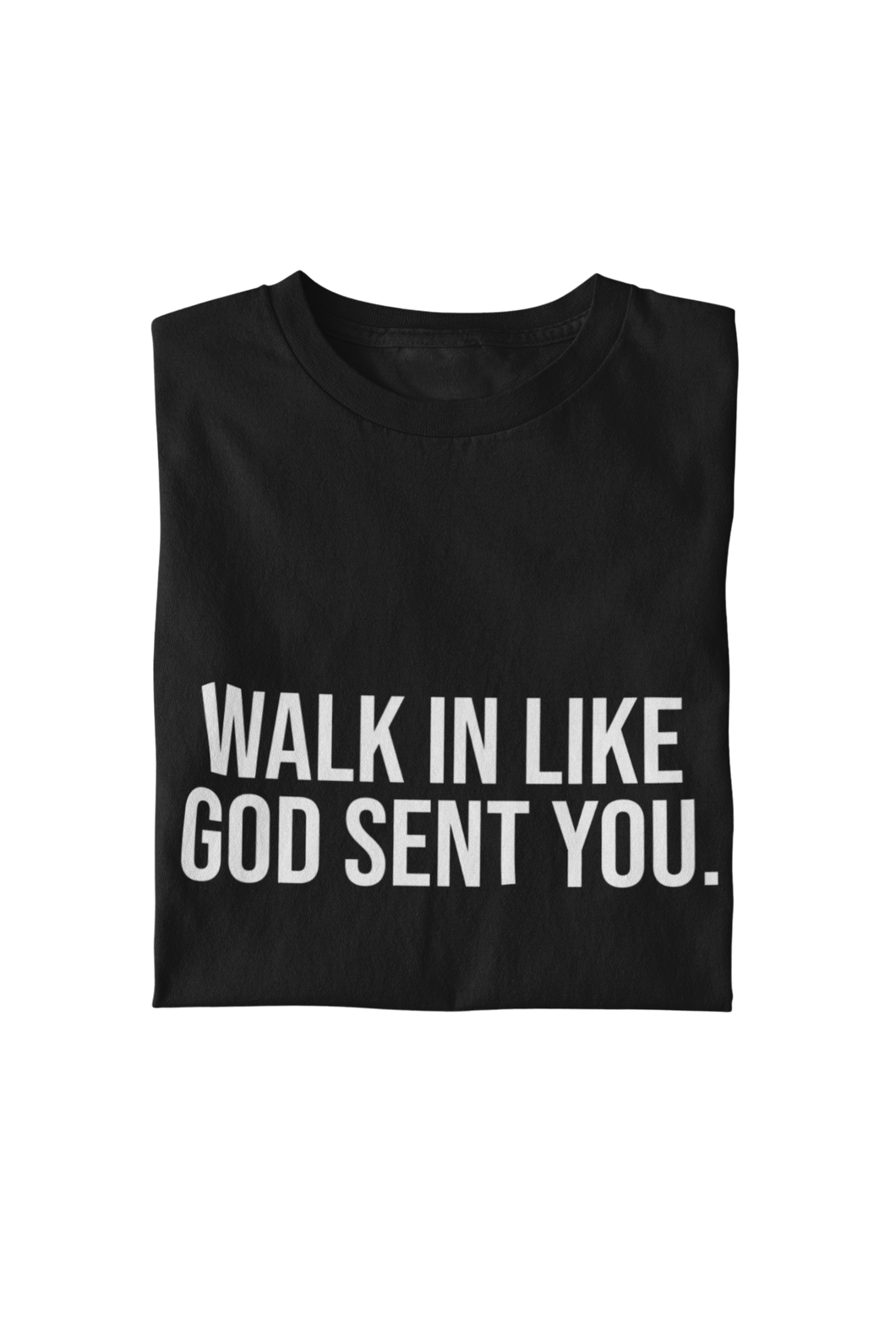 God Sent You Tee