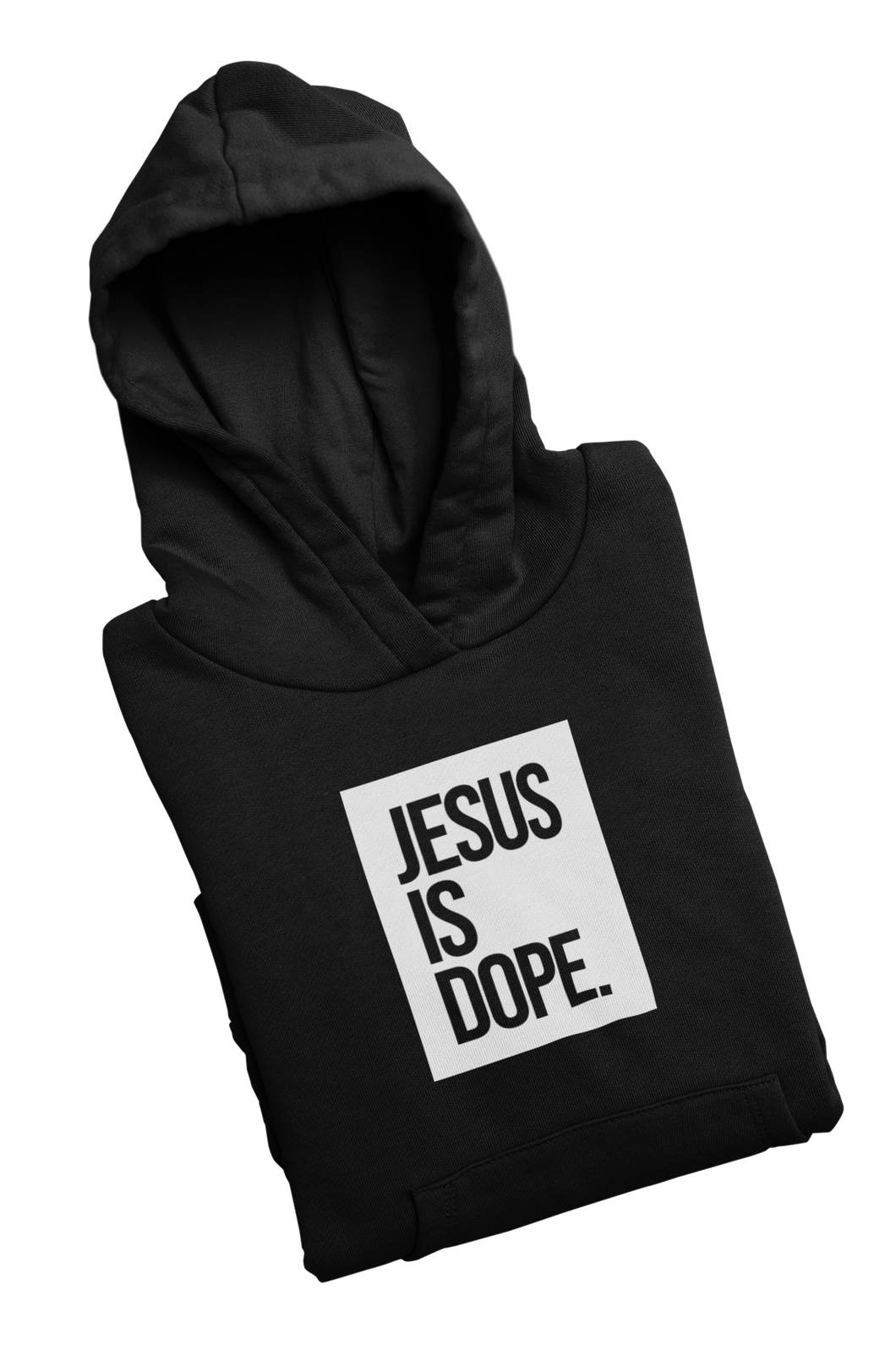 Jesus Is Dope. Hoodie