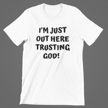 Load image into Gallery viewer, Trusting God Tee
