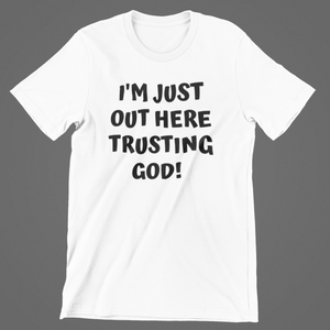 Trusting God Tee