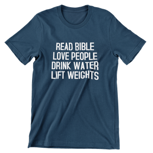 Daily Reminder (Lift Weights) Tee