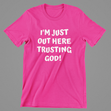 Load image into Gallery viewer, Trusting God Tee
