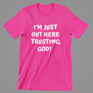 Trusting God Tee